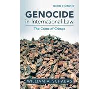 William A. Schabas Genocide in International Law (Copertina rigida)