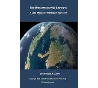 William a Szary The Western Interior Seaway (Tascabile)
