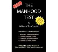 William A "tony" Lavelle The Manhood Test (Tascabile)