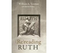 William A Tooman (Re)Reading Ruth (Tascabile)