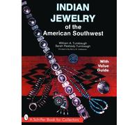 William A. Turnbaugh Indian Jewelry of the American Southwest (Tascabile)
