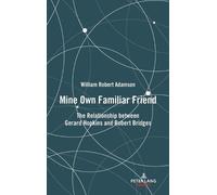 William Adamson Mine Own Familiar Friend (Copertina rigida)