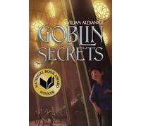 William Alexander Goblin Secrets (Copertina rigida)