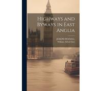 William Alfred Dutt Joseph Pen Highways and Byways in East An (Copertina rigida)