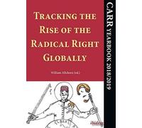 William Allchorn Tracking the Rise of the Radical Right Globally (Tascabile)
