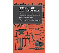 William Allyn R Forging of Iron and Steel - A Text Book for t (Copertina rigida)