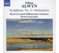 William Alwyn Symphony No. 4, Sinfonietta (Lloyd-jones, Rlpo) (CD) Album