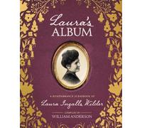 William Anderson Laura's Album (Copertina rigida) Little House Nonfiction