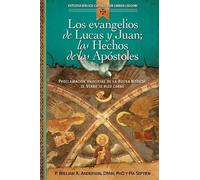 William Anderson P Los Evangelios de Lucas Y Juan; Los Hechos de Los (Tascabile)