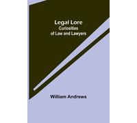 William Andrews Legal Lore (Tascabile)