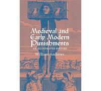 William Andrews Medieval and Early Modern Punishments (Copertina rigida)
