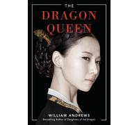 William Andrews The Dragon Queen (Tascabile)