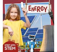 William Anthony Energy (Copertina rigida) Step into STEM