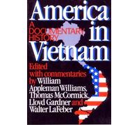 William Appleman Williams America in Vietnam (Tascabile)