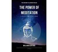 William Ashford The Power of Meditation (Tascabile) Path of Mindful Awareness