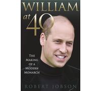 Robert Jobson William at 40 (Copertina rigida)