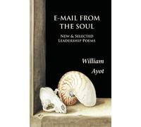 William Ayot E-Mail from the Soul (Tascabile)