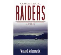 William B. McCloskey Raiders (Tascabile)
