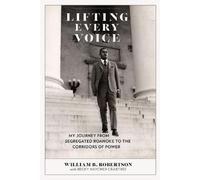 William B. Robertson Lifting Every Voice (Copertina rigida)