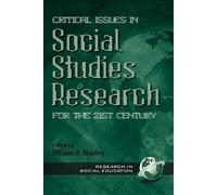 William B. Stan Critical Issues in Social Studies Research for the 2 (Tascabile)