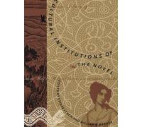 William B. Warner Cultural Institutions of the Novel (Tascabile)