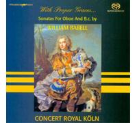 William Babell With Proper Graces...: Sonatas for Oboe and B.c By William B (CD)