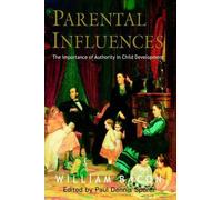 William Bacon Parental Influences (Copertina rigida)