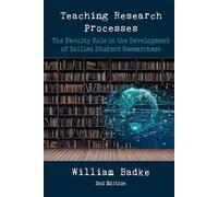 William Badke Teaching Research Processes (Tascabile)