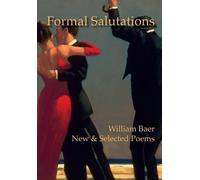 William Baer Formal Salutations (Copertina rigida)