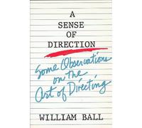 William Ball A Sense of Direction (Tascabile)
