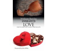 William Barclay Love (Tascabile) Insights