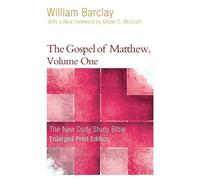 William Barclay The Gospel of Matthew, Volume One (Tascabile)