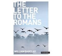 William Barclay The Letter to the Romans (Tascabile) New Daily Study Bible