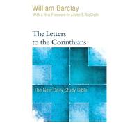 William Barclay The Letters to the Corinthians (Tascabile) New Daily Study Bible