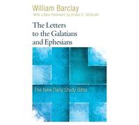 William Barclay The Letters to the Galatians and Ephesians (Tascabile)