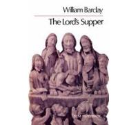 William Barclay The Lord's Supper (Tascabile)