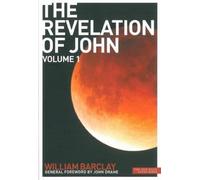 William Barclay The Revelation of John: Volume 1 (New Daily Study Bi (Tascabile)