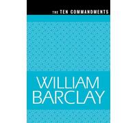 William Barclay The Ten Commandments (Tascabile) The William Barclay Library
