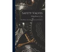 William Barnet Le Van Safety-Valves (Copertina rigida)