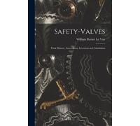 William Barnet Le Van Safety-Valves (Tascabile)