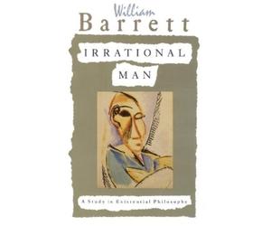 William Barrett Irrational Man (Tascabile)