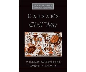 William Batstone Cynthia Damon Caesar's Civil War (Tascabile)