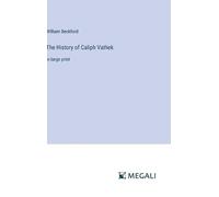 William Beckford The History of Caliph Vathek (Copertina rigida)