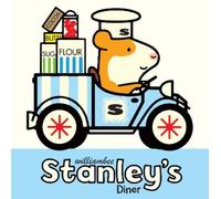 William Bee Stanley's Diner (Copertina rigida) Stanley Picture Books
