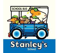 William Bee Stanley's School (Copertina rigida) Stanley Picture Books