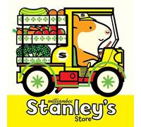 William Bee Stanley's Store (Copertina rigida) Stanley Picture Books