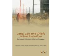 William Beinart Land, Law and Chiefs in Rural South Africa (Copertina rigida)