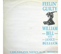 WILLIAM BELL AND JANICE BULLUCK - FEELIN' GUILTY 12" SINGLE UK ETC 1987