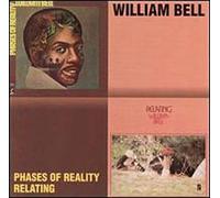 William Bell - Phases of Reality/Relating
