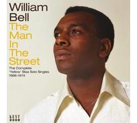 William Bell The Man in the Street: The Complete Yellow Stax Solo Singles 1 (CD)